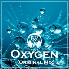 Oxygen (Original Mix)
