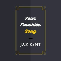 Your Favorite Song