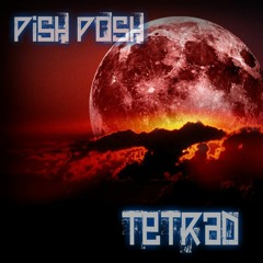 Pish Posh - Tetrad