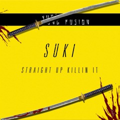 S.U.K.I (Prod by. Bruce G) | screwed