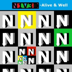Alive & Well - N1V3D Mix