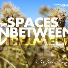 The Spaces InBetween