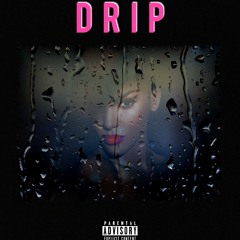 Drip (Rough)