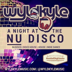 WyldKyleMusic - A Night At The Nu Disco - ACL2015