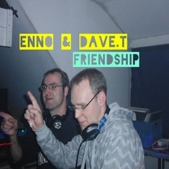 ENNO & DAVE.T-Friendship