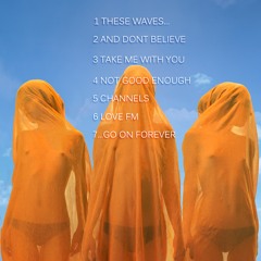 1. These Waves...