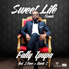 Sweet Life Remix Ft. 2Face Idibia & Naeto C