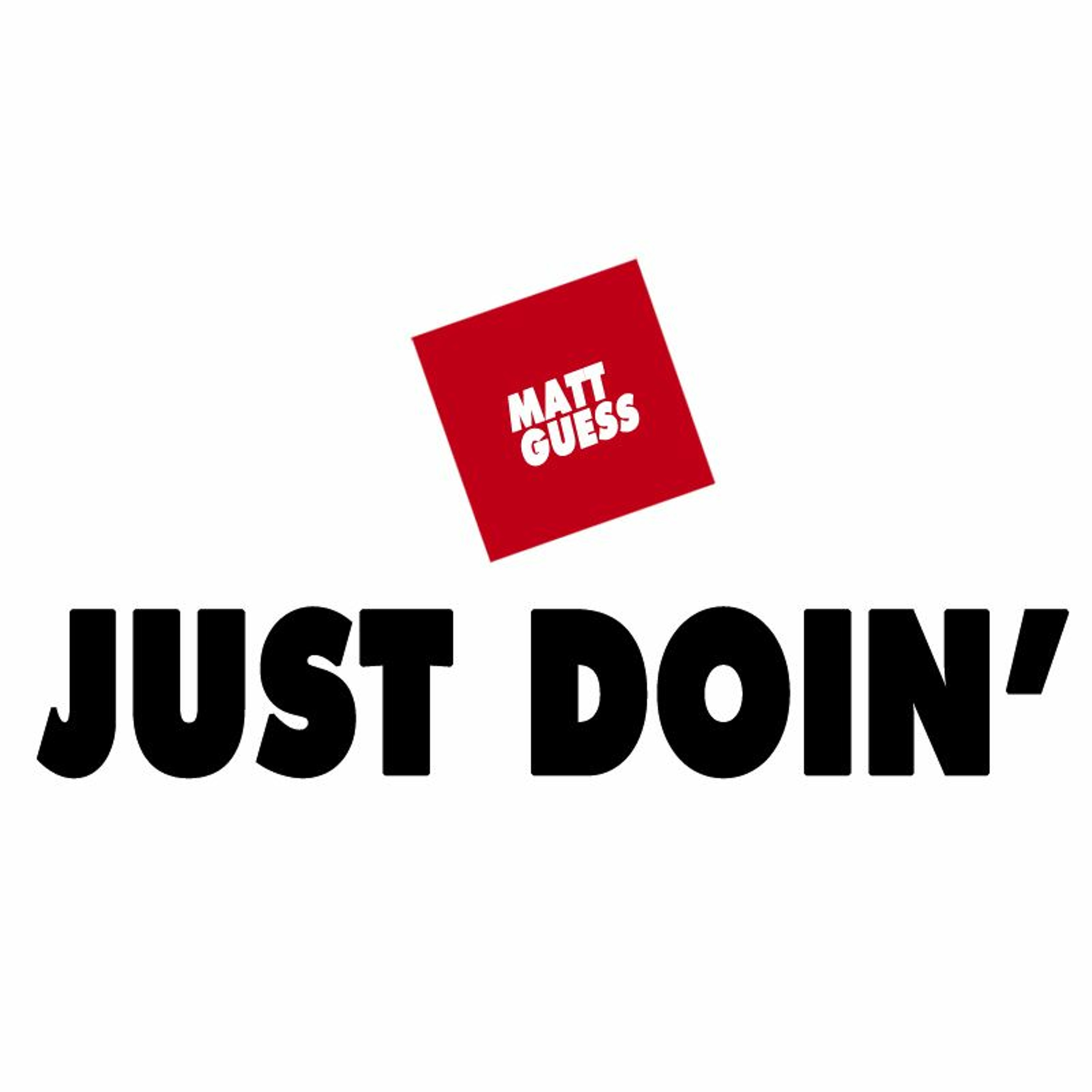 Just Doin' episode artwork