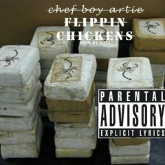 ChefBoyArtie- Flipping Chickens prod.by Kali
