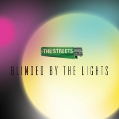 The Streets - Blinded By The Lights (Craig Knight Remix)