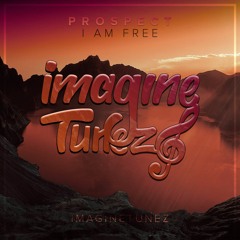 I Am Free - Prospect