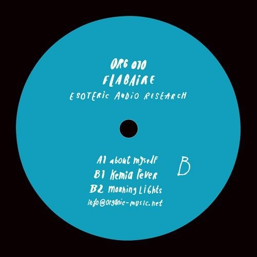 (OUT ON ORGANIC MUSIC) Flabaire - Kemia Fever
