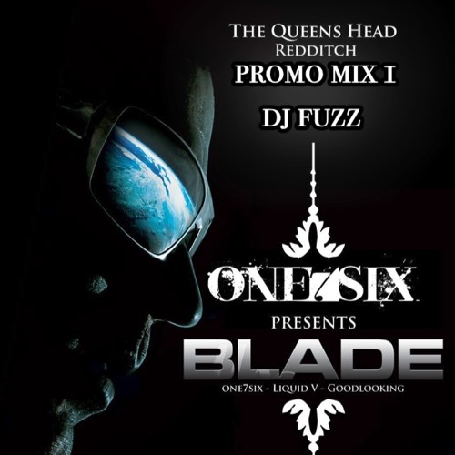 ONE7SIX Promo Mix 1 - DJ FUZZ - OCT 2015