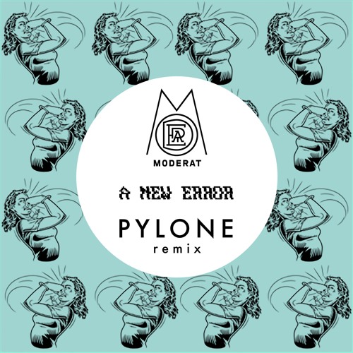 Moderat - A New Error (PYLONE Remix)