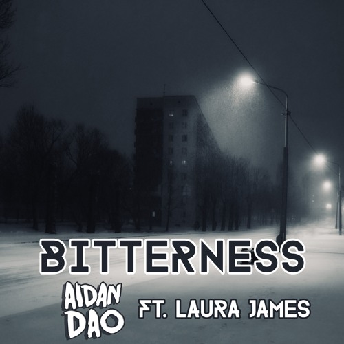 Bitterness feat. Laura James [Free Download]