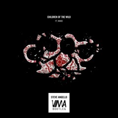 Steve Angello ft. Mako - Children Of The Wild (VIMΛ Bootleg) [Free Download]