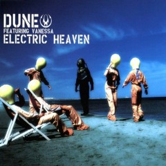 Dune - Electric Heaven (Outer Kid Remix)FREE