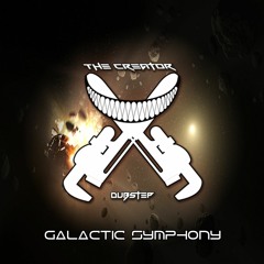 The Creator - Galactic Symphony (Original Mix)