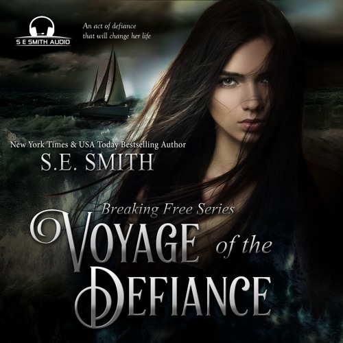 Stream Voyage of the Defiance Breaking Free 1 by sesmithfl