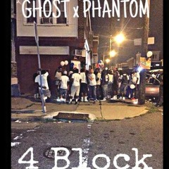 Ghost x Phantom - 4 Block