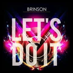 Brinson - Let's Do It (Instrumental)
