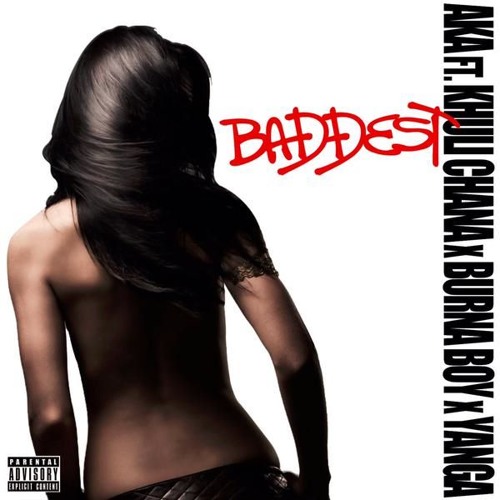 AKA ft Burna Boy, Khuli Chana, Yanga - Baddest (Instrumental Remake)[Prod By Wizdomination]