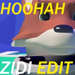 Fox Stevenson & Curbi - Hoohah (ZIDI Edit)