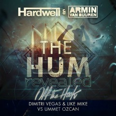 Hardwell & Armin Van Burren Vs DV&LM & Ummet Ozcan - Off The Hum (Yotam Mashilker Edit)
