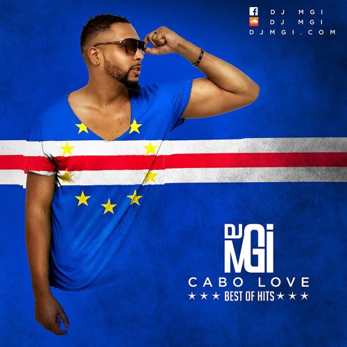 Cabo Love Mix - Best Of Hits - Dj Mgi (Kizomba)