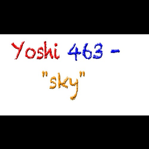 yoshi463 - the sky
