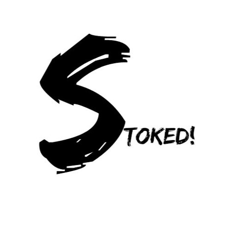 Stream Stoked! Listen to Music to get you amped up about freaking out