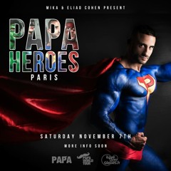 ✮ PAPA Heroes ✮ RED LIGHT club Paris