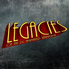"Legacies of the DCAU" Teaser - "Strange Visions" (Soundtrack)