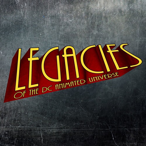 "Legacies of the DCAU" Teaser - "Strange Visions" (Soundtrack)