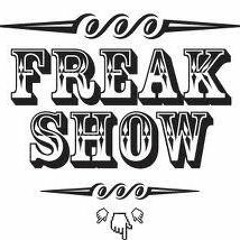 FREAK SHOW FEAT. SUPR X Tekk X P.G.