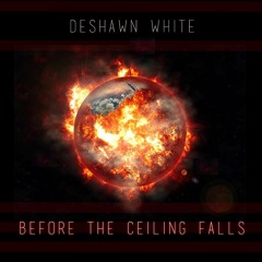 Deshawn White - The Good Life