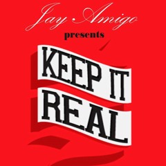 Keep It Real
