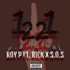 1122 - Roy P ft S.O.S n' RICK