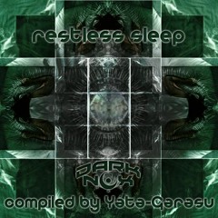 VA / RESTLESS SLEEP Mix - coming soon....