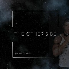 Dani Toro - The Other Side