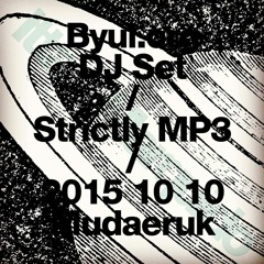 모임 별 Byul.org - 20151010 DJ Set at Mudaeruk