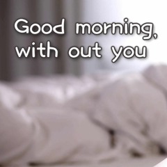 A Morning With You ft. Chesca