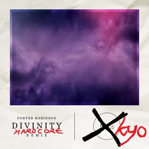 Stream Porter Robinson - Divinity ft. Amy Millan (kyo Hardcore Bootleg)  ［FREE DOWNLOAD!!!］ by kyo | Listen online for free on SoundCloud