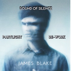 James Blake - Sound of Silence Edit Version (Soynido Re-work)