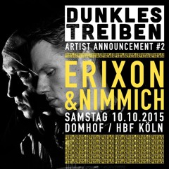 Erixon & Nimmich - Dunkles Treiben 10.10.2015 - Domhof Cologne - Free DL