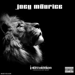 JOEY Maurice - Intermission [Prod. Mozi]
