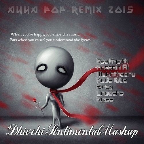 Dhivehi Sentimental Mashup 2015