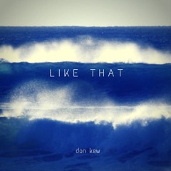 like that [prod. newdersey]