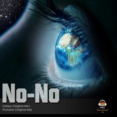 No-No - Galaxy (Original Mix)