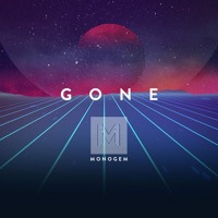 Monogem - Gone